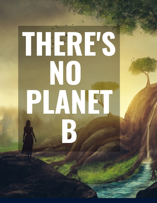 There’s no planet B (1) Flyer (US Letter) template
