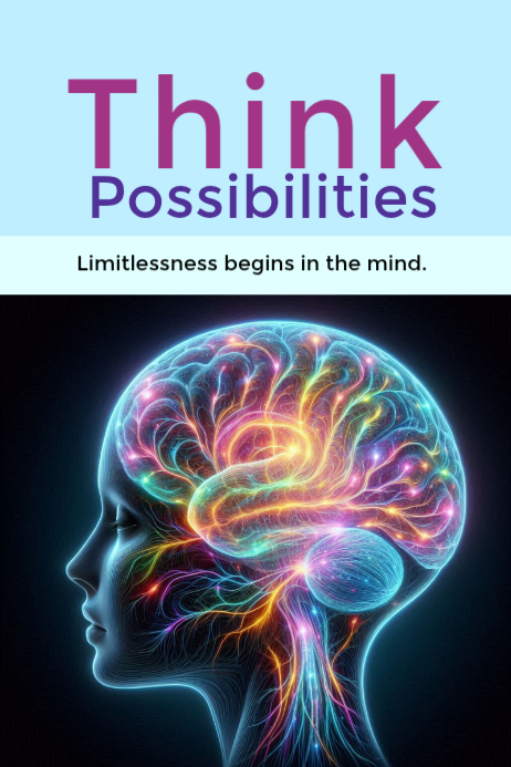 Mind And Possibilities Posters Template | PosterMyWall