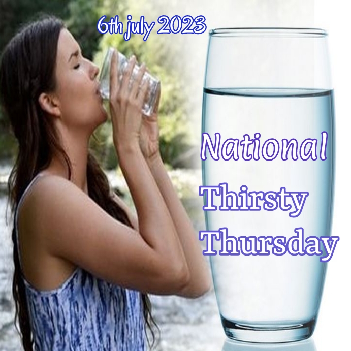 Thirsty Thursday Water