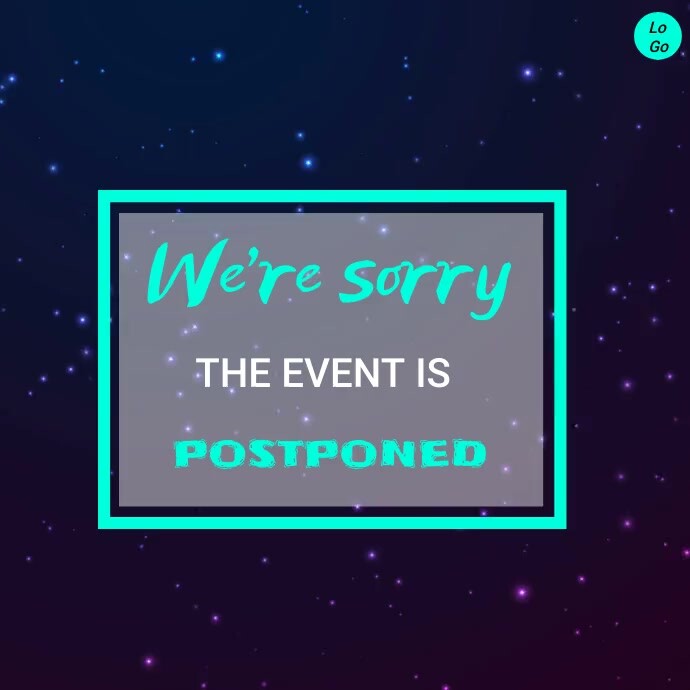 Postpone Event Example This event is postponed Template | PosterMyWall