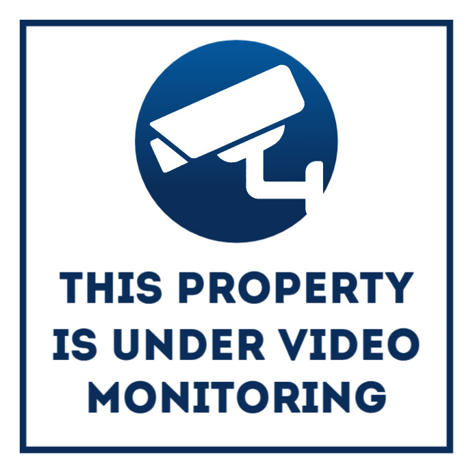 This Property is Under Video Monitoring Sign Editable Printable Security Surveillance Safety Notice Instagram Post template
