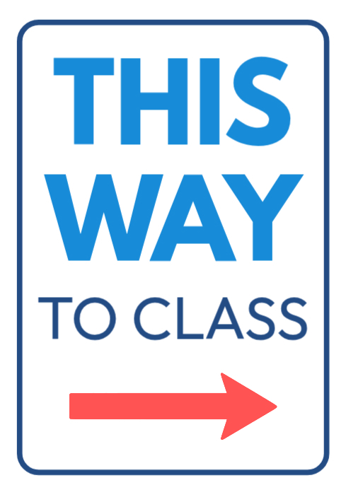 This Way to Class Direction Sign for School Hallways Classroom Guidance ...