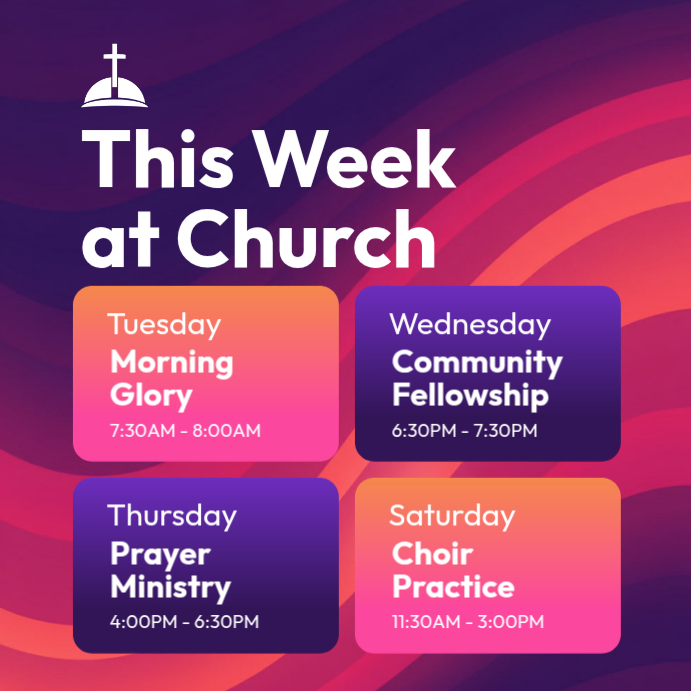 Copy of This Week at Church Services Schedule Flyer Morning Glory ...