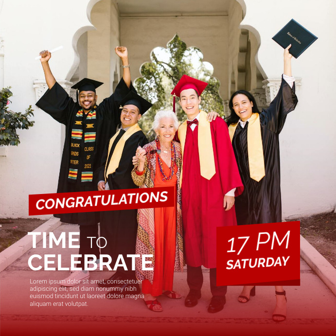 Time To Celebrate Graduations Poster Template | PosterMyWall