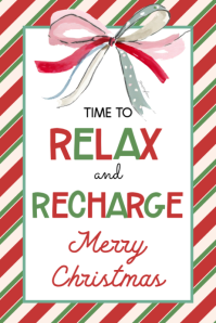 Time To Relax And Recharge Gift Tag Bannière 4' × 6' template