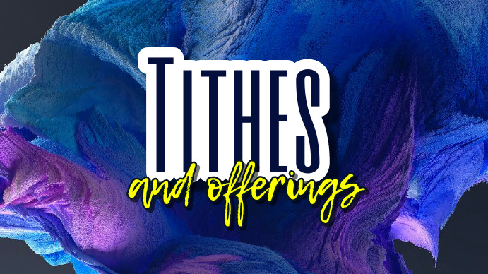 tithes and offerings digital display Template | PosterMyWall