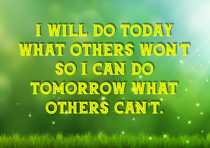 TODAY AND TOMORROW QUOTE TEMPLATE | PosterMyWall
