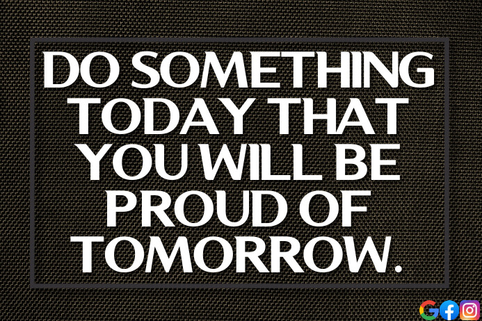 TODAY AND TOMORROW QUOTE TEMPLATE Poster