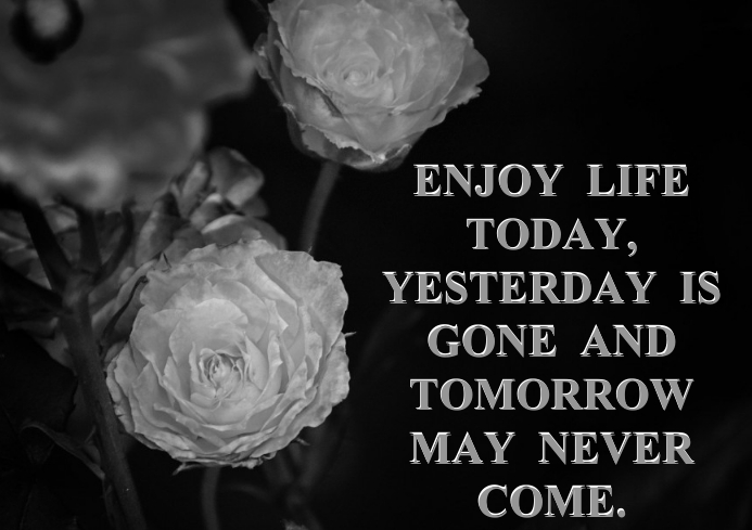 TODAY AND TOMORROW QUOTE TEMPLATE | PosterMyWall