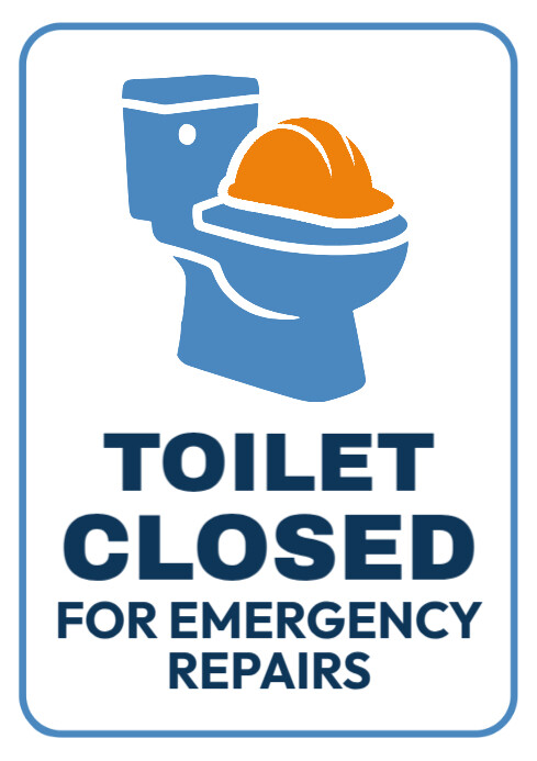 Toilet Closed for Emergency Repairs Sign Template Editable Printable ...