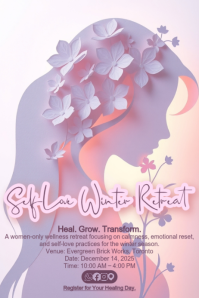 Toronto Women Self Love Retreat Poster | Winter Wellness Event 2025 Póster template