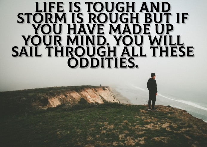 TOUGH AND ROUGH QUOTE TEMPLATE | PosterMyWall