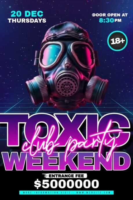 Copy of Toxic Weekend Party | PosterMyWall