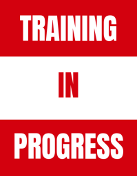 Training in Progress Notice Sign Flyer Banner Ulotka (US Letter) template