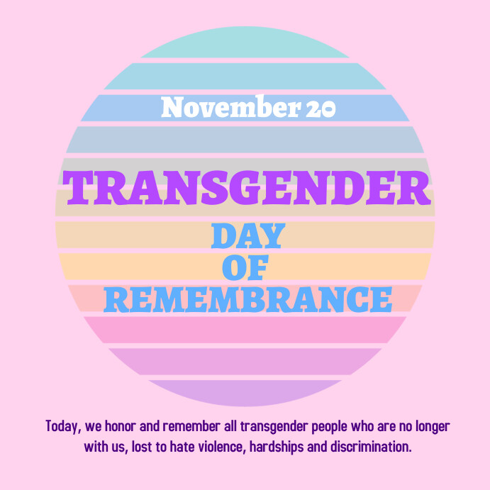 Plantilla de Transgender Day of Remembrance | PosterMyWall
