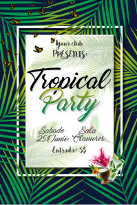 60 customizable design templates for tropical postermywall