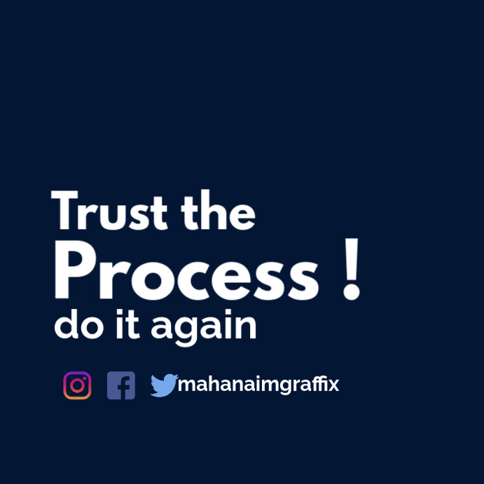Copy of trust the process flyer template | PosterMyWall