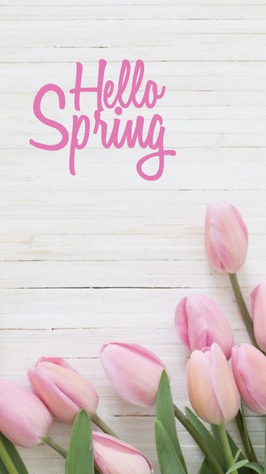 Copy of Tulip hello spring | PosterMyWall