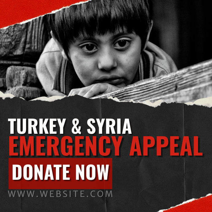 Turkey & Syria Emergency Appeal Template PosterMyWall