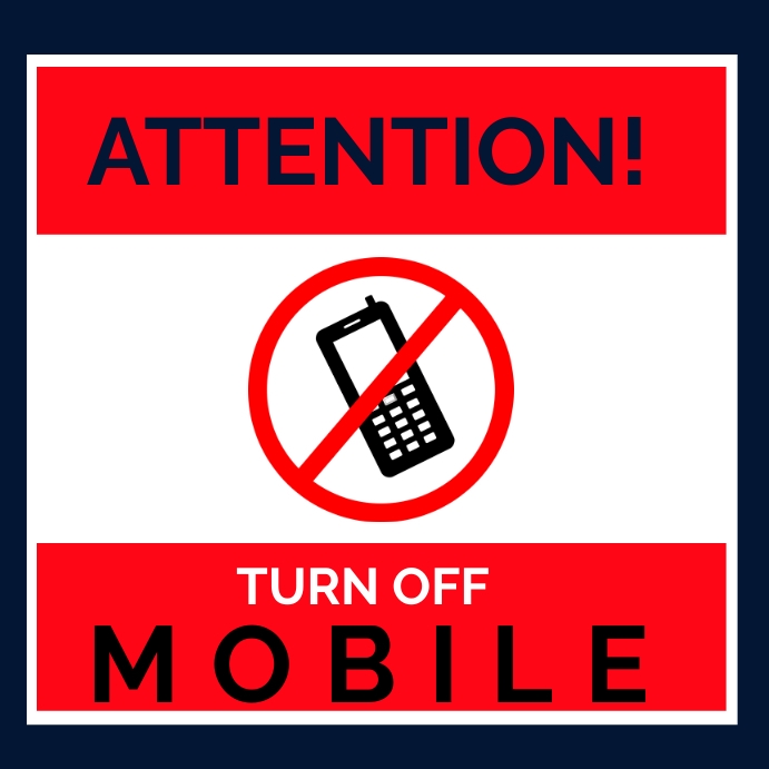 Phone Off Sign Turn off your phone sign Template | PosterMyWall
