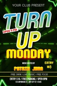 Turn up monday video Poster template