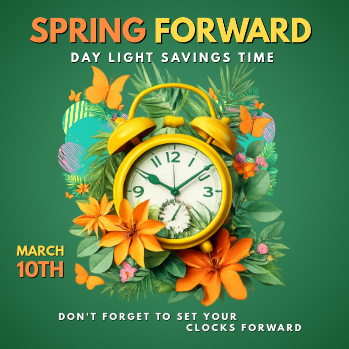 Daylight Saving Time Reminder Template | PosterMyWall