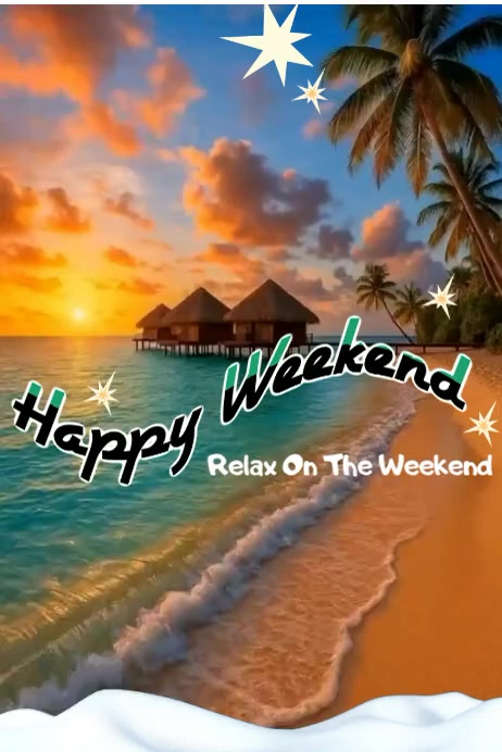 Plantilla de Weekend Relaxation Pósters | PosterMyWall