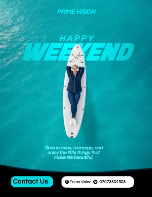 Copy of Turquoise Modern & Minimal Weekend Relaxation Flyer Video ...