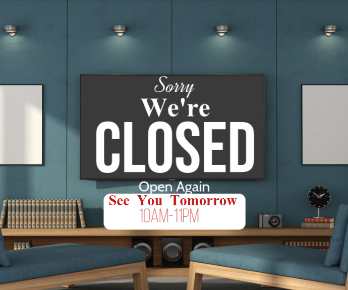 Closed Sign Medium Rectangle Template | PosterMyWall