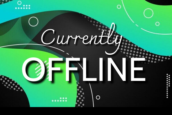 Twitch offline banner Template | PosterMyWall