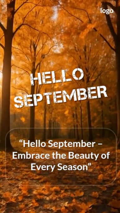 Typographic Hello September – Embrace The Beauty Of Every Season Digital Display (9:16) template