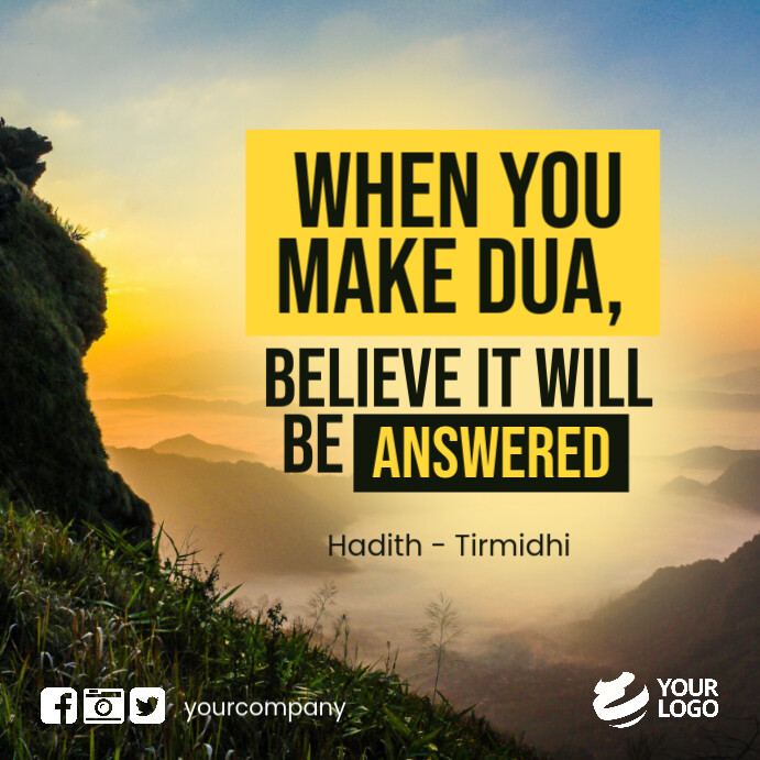 Typographic Islamic Quote Dua Will Be Answered Hadith Instagram Post ...