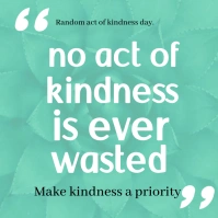 Typography Random Act Of Kindness  Square (1: Carré (1:1) template