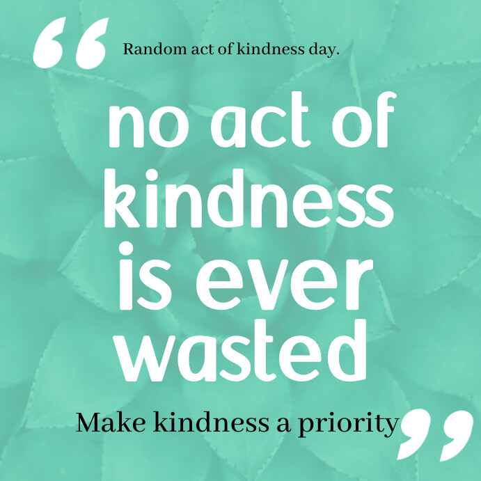 Typography Random Act Of Kindness  Square (1: 方形(1:1) template