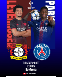 UEFA champions league Bayer leverkusen vs Paris Saint Germany Instagram Portrait template