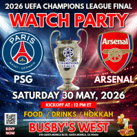 UEFA Champions League Final 2026: PSG vs Arsenal Watch Party Instagram Post template