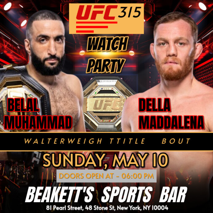 Ufc 315 : Belal Muhammad Vs Della Maddalena Mma Watch Party Instagram Post template