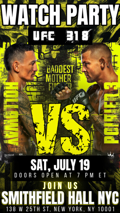 UFC 318: Max Holloway vs Dustin Poirier 3 Watch Party Instagram Post Template