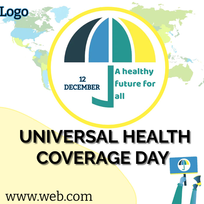 Universal health coverage day (1) Template | PosterMyWall