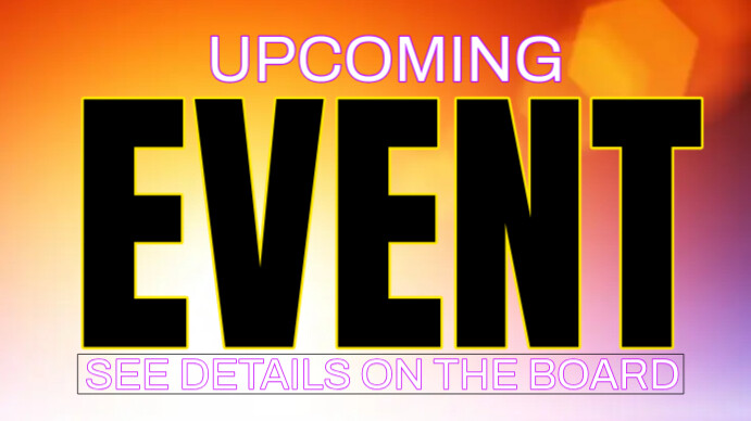 Event Overview Display UPCOMING EVENT DISPLAY Template | PosterMyWall