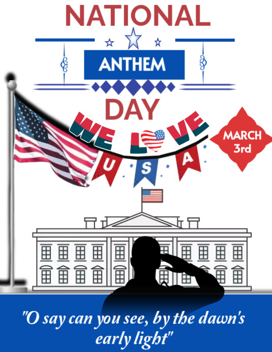 US NATIONAL ANTHEM DAY Template | PosterMyWall