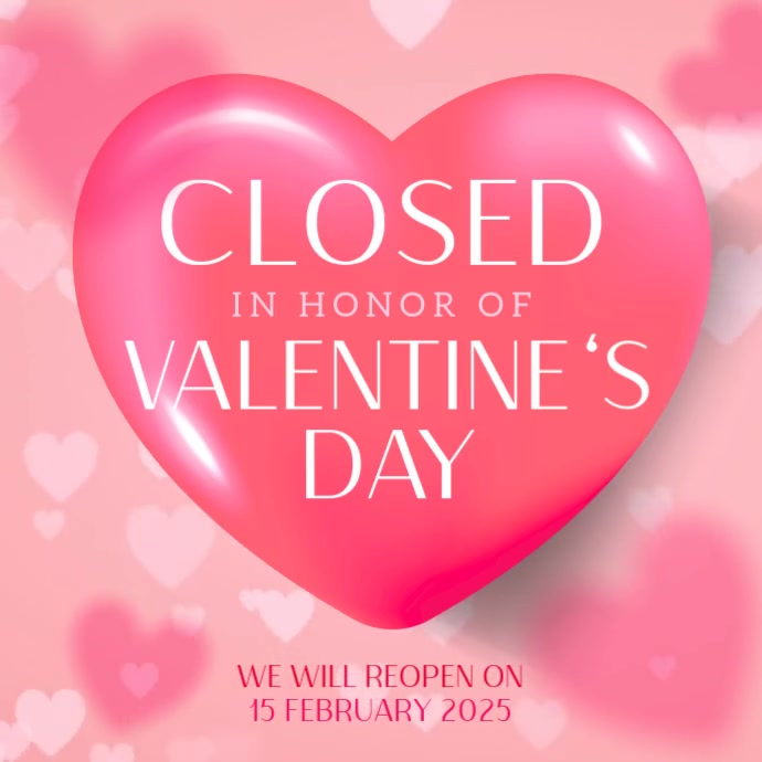 valentine’s day shop closed notice design template, Vierkant (1:1)