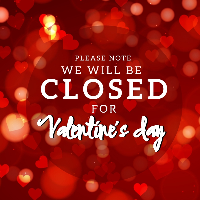 VALENTINE'S STORE SALE CLOSED TEMPLATE PosterMyWall