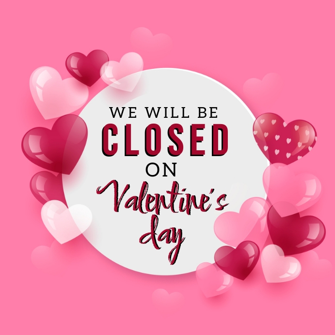 VALENTINE'S STORE SALE CLOSED TEMPLATE PosterMyWall
