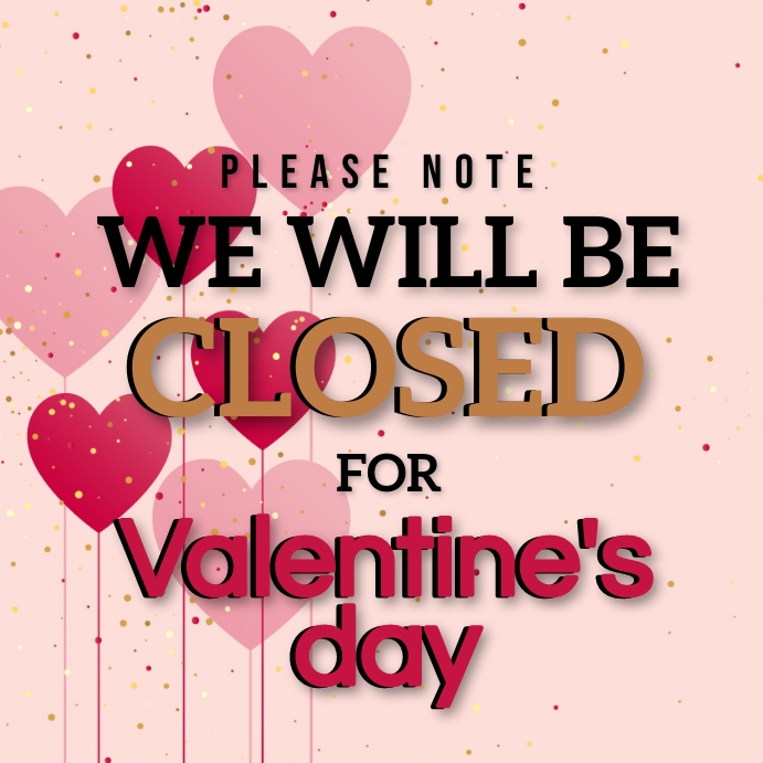 VALENTINE'S STORE SALE CLOSED TEMPLATE PosterMyWall