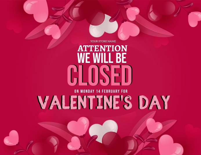 VALENTINE'S STORE SALE CLOSED TEMPLATE PosterMyWall