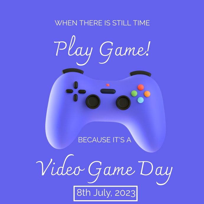Video game day,national video game day Template PosterMyWall