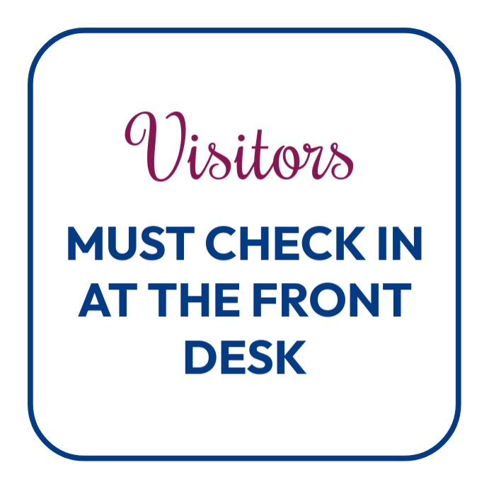 Visitors must check in at the front desk Instagram 帖子 template