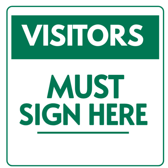 Copy of Visitors must sign in | PosterMyWall