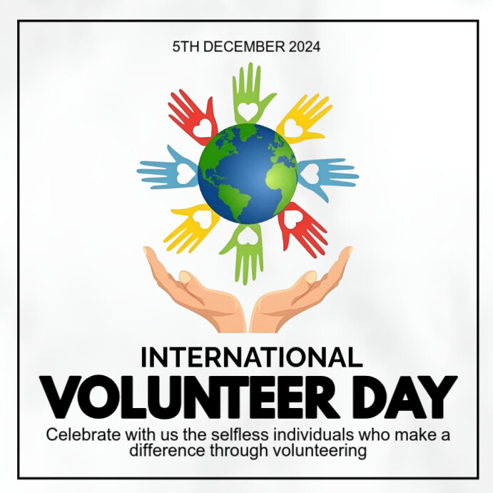 Volunteer Day / International Volunteer Day. Template | PosterMyWall